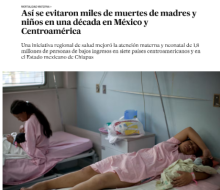 Así se evitaron miles de muertes de madres y niños en una década en México y Centroamérica